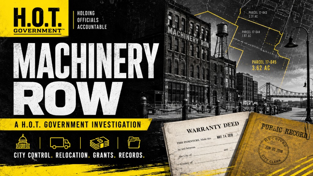 Machinery Row — H.O.T. Government investigation