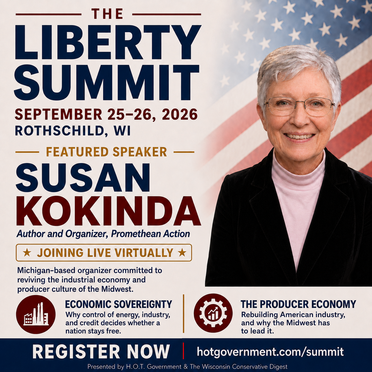 Featured Speaker Susan Kokinda — Author and Organizer, Promethean Action, joining live virtually. The Liberty Summit, September 25–26, 2026, Rothschild, WI.